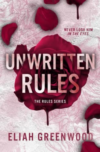 Unwritten rules greenwood - rules,,