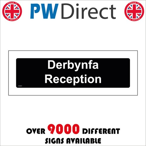 Sign derbynfa reception - derbynfa,