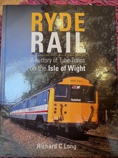 Ryde Rail A History of Tube