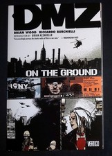 DMZ Vol.1 On The Ground