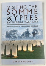 Visiting The Somme & Ypres