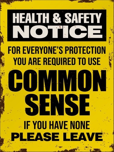 Common sense notice aluminium - common,