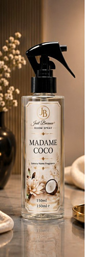 Just because madame coco - just,
