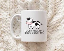 I Just Freaking Love Cows Mug