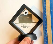 Chelyabinsk Meteorite In Floating Frame  -A CLASSIC RUSSIAN FALL