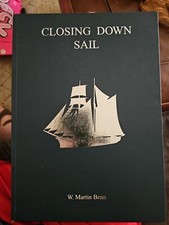 ●CLOSING DOWN SAIL●UK & Irish Register~Sailing Vessels 1900-1960s~W. Martin Benn