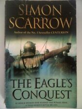 The Eagle's Conquest By Simon Scarrow. 9780755358748