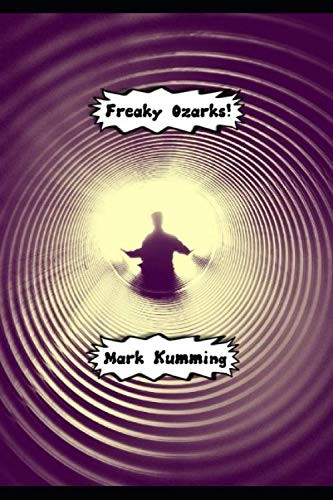 Freaky ozarks ghosts - ozarks!:,