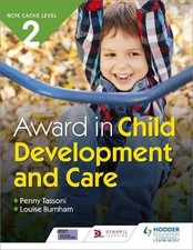 CACHE Level 2 Award in Child Development and Care - Tassoni, Penny