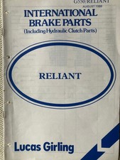 LUCAS GIRLING RELIANT BRAKE & CLUTCH PARTS CATALOGUE  - GOOD CONDITION