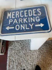 Mercedes-Benz Parking Only 