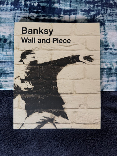 Wall and piece - and, banksy