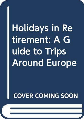 Holidays retirement a - holidays, retirement: