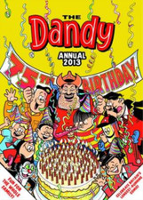 Dandy Annual 2013 (Annuals 2013), D.C.Thomson & Co Ltd, Used; Very Good Book
