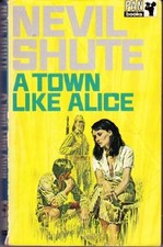 A Town Like Alice By Nevil