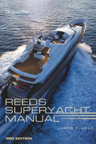 Reeds superyacht manual - manual, by