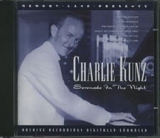 CHARLIE KUNZ - Serenade In The