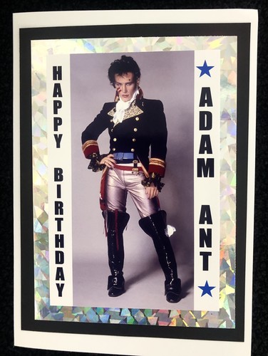 Adam ant luxury birthday card - ant,