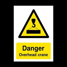 Danger Overhead Crane Plastic