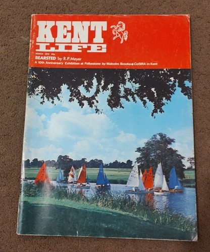Kent life magazine march 1972 - kent,