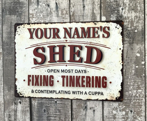 Shed sign personalised - sign, vintage
