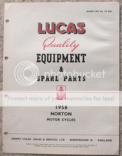 LUCAS NORTON MOTORCYCLES Equipment Spares List 1958 #CE 828C ES2 15 19 88 40 30