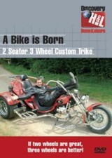 A Bike Is Born - 2 Seater 3 Wheel Custom Trike DVD TV Shows (2004) Mark Evans