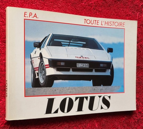 Lotus book toute histoire - lotus, l'histoire