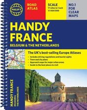 Philip's Handy Road Atlas France, Belgium and The Netherlands by Philip's Maps