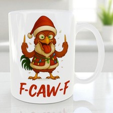 F-Caw-F Funny Mug – Novelty