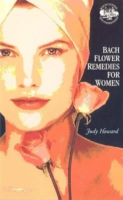 Bach flower remedies for - bach,