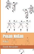 Pinan Nidan : Kata by David