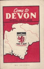 Come to Devon Official County Guide 1946/7 Holidays map pics hotels ads etc