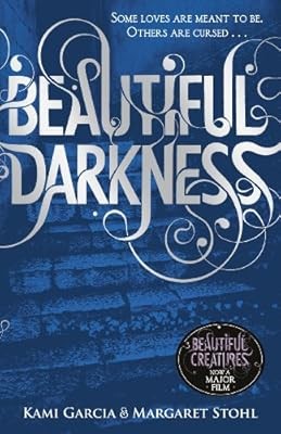 Beautiful darkness - darkness, (book