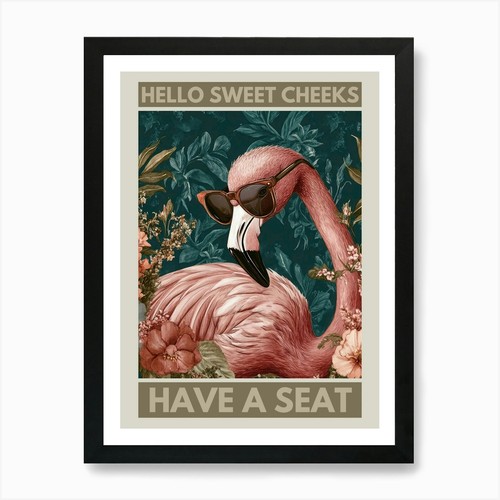 Hello sweet cheeks have seat - sweet,