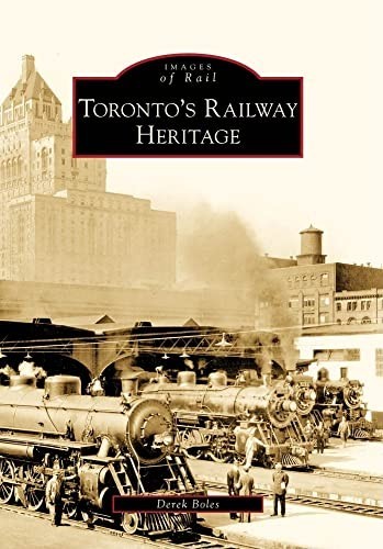 Toronto railway heritage by - heritage,