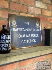 RAF Regiment Depot Catterick Sign Rusty Weathered Worn Military British Army RAF