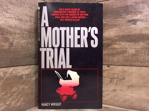 Mother trial by wright - mother's,