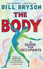 The Body: A Guide for Occupants By Bill Bryson. 9780552779906