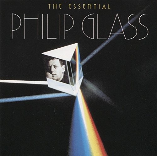 The essential philip glass - the,