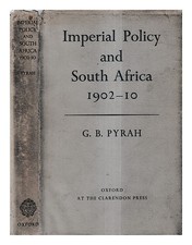 PYRAH, G. B. Imperial policy