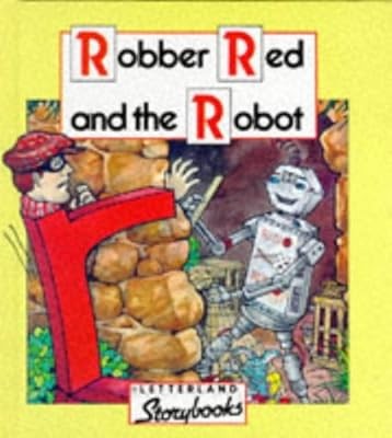 Robber red and the robot - and,