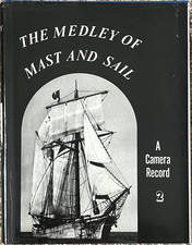 The Medley of Mast and Sail: A