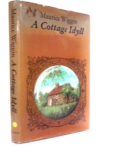 Cottage idyll maurice wiggin - cottage,