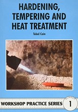 Hardening, Tempering and Heat
