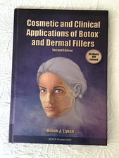 Cosmetic And Clinical Applications Of Botox And Dermal Fillers, 2nd Edition 2008