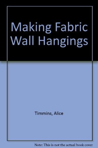 Making fabric wall hangings - hangings,