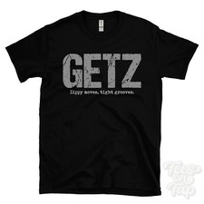 GETZ: Zippy moves, tight