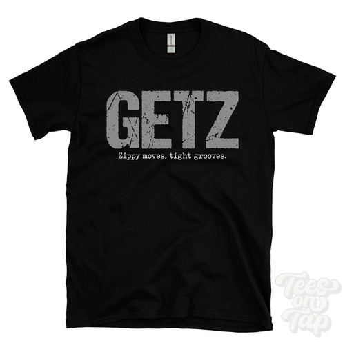 Getz zippy moves tight - getz:, moves,