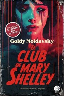 Club mary shelley la - el, de